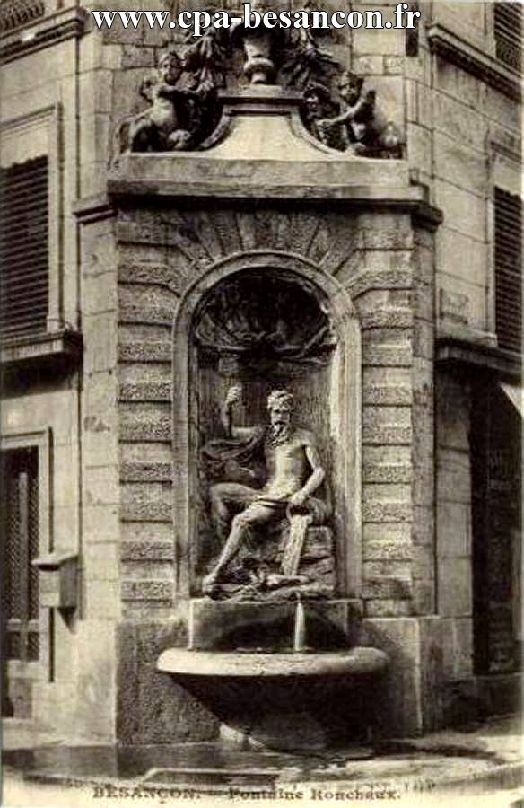 BESANÇON. - Fontaine Ronchaux